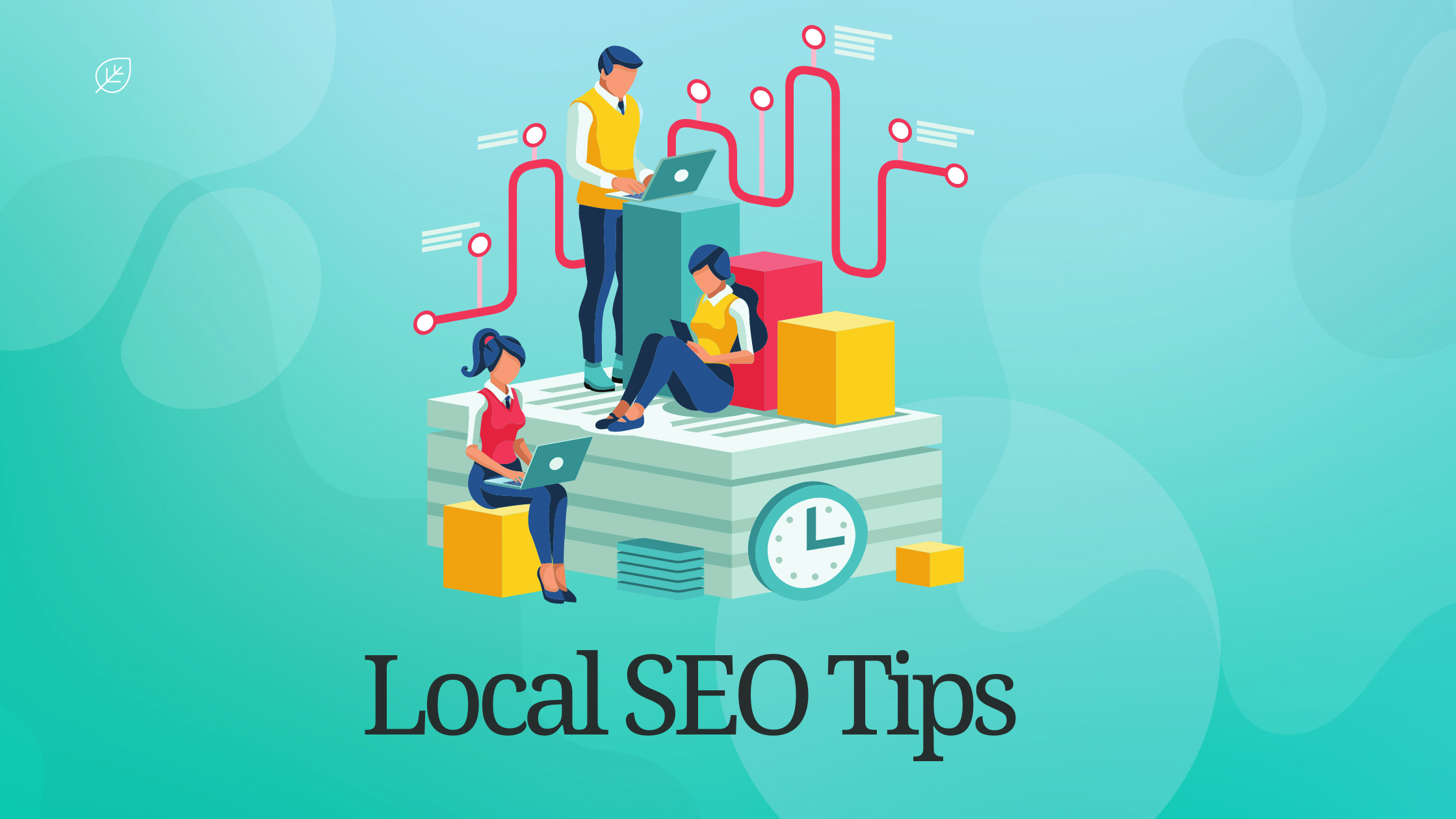 6 Local SEO Tips to Dominate Google Maps and Increase Your Site Rankings